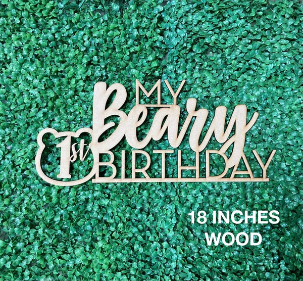 My BEARy 1st Birthday Sign
